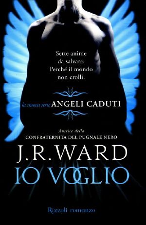 [Fallen Angels 01] • Io Voglio